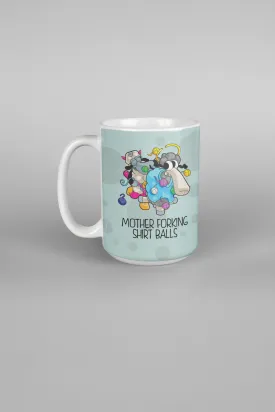 15 oz Microwave and Dishwasher Safe Mug in Larry and Demi Mother Forking Shirt Balls